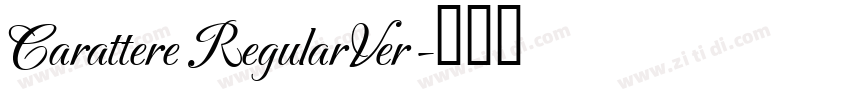 Carattere RegularVer字体转换